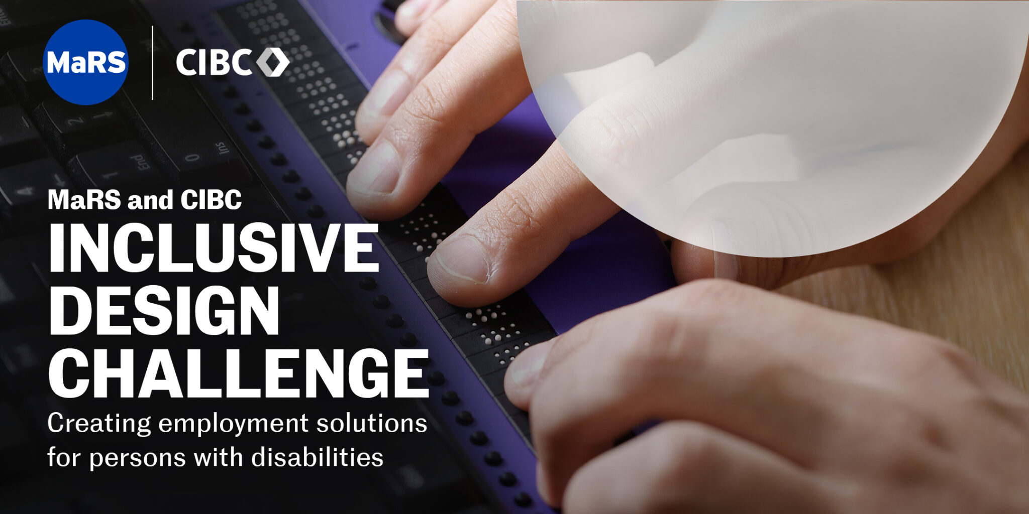 MaRS and CIBC launch the Inclusive Design Challenge: Career Advancement